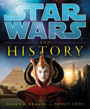 [Star Wars 01] • Star Wars and History